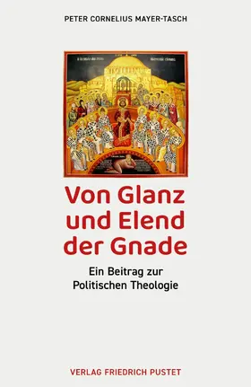 Mayer-Tasch | Von Glanz und Elend der Gnade | E-Book | sack.de