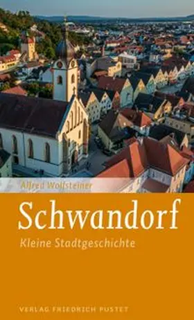 Wolfsteiner |  Schwandorf | eBook | Sack Fachmedien