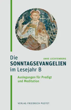 Lechtenberg |  Die Sonntagsevangelien im Lesejahr B | eBook | Sack Fachmedien