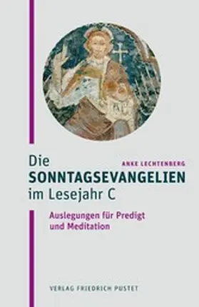 Lechtenberg | Die Sonntagsevangelien im Lesejahr C | E-Book | www.sack.de