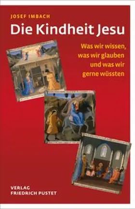 Imbach |  Die Kindheit Jesu | eBook | Sack Fachmedien