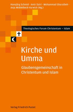 Schmid / Dziri / Gharaibeh | Kirche und Umma | E-Book | sack.de
