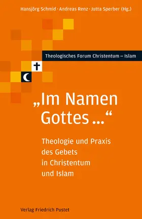 Schmid / Renz / Sperber |  "Im Namen Gottes ..." | eBook | Sack Fachmedien