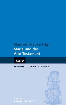 Hauke |  Maria und das Alte Testament | eBook | Sack Fachmedien