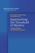 Geldhof / Minch / Maine |  Approaching the Threshold of Mystery | eBook | Sack Fachmedien