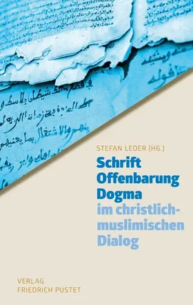 Leder |  Schrift - Offenbarung - Dogma | eBook | Sack Fachmedien