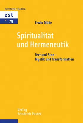 Möde |  Spiritualität und Hermeneutik | eBook | Sack Fachmedien