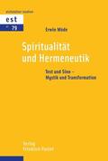 Möde |  Spiritualität und Hermeneutik | eBook | Sack Fachmedien