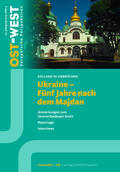 Renovabis e.V. / e.V. / Katholiken |  Ukraine - Fünf Jahre nach dem Majdan | eBook | Sack Fachmedien