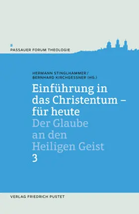 Stinglhammer / Kirchgessner |  Einführung in das Christentum - für heute 3 | eBook | Sack Fachmedien