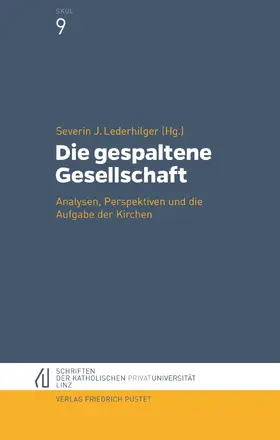 Lederhilger | Die gespaltene Gesellschaft | E-Book | sack.de