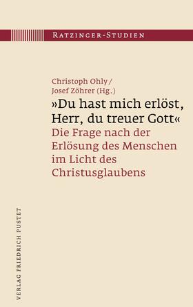 Ohly / Zöhrer | "Du hast mich erlöst, Herr, du treuer Gott" | E-Book | sack.de