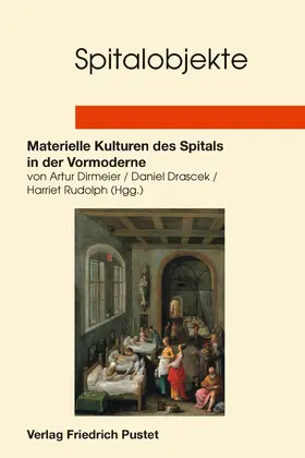 Dirmeier / Drascek / Rudolph | Spitalobjekte | E-Book | sack.de