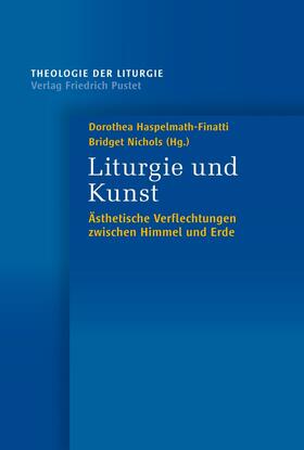 Haspelmath-Finatti / Nichols | Liturgie und Kunst | E-Book | sack.de