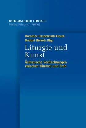 Haspelmath-Finatti / Nichols | Liturgie und Kunst | E-Book | sack.de