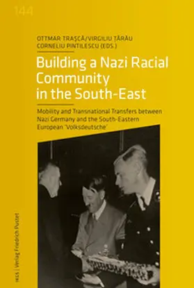 Trasca / Tarau / Pintilescu | Building a Nazi Racial Community in the South-East | E-Book | www.sack.de