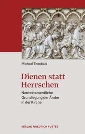 Theobald |  Dienen statt Herrschen | eBook | Sack Fachmedien