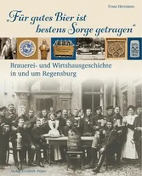 Herrmann |  "Für gutes Bier ist bestens Sorge getragen" | eBook | Sack Fachmedien