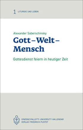 Saberschinsky |  Gott – Welt – Mensch | eBook | Sack Fachmedien