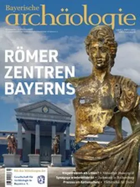 Gschlößl |  Römerzentren Bayerns | eBook | Sack Fachmedien