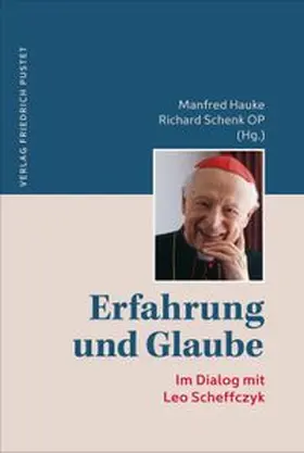 Hauke / Schenk |  Erfahrung und Glaube | eBook | Sack Fachmedien