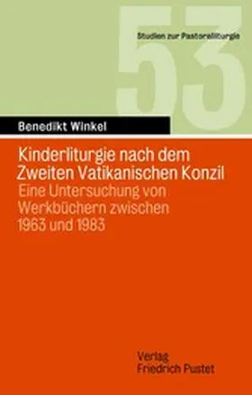Winkel |  Kinderliturgie nach dem Zweiten Vatikanischen Konzil | eBook | Sack Fachmedien