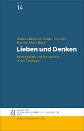 Guanzini / Kreutzer / Resch |  Lieben und Denken | eBook | Sack Fachmedien