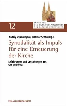 Mykhaleyko / Schon |  Synodalität als Impuls für eine Erneuerung der Kirche | eBook | Sack Fachmedien