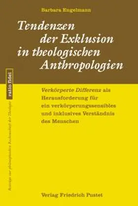 Engelmann |  Tendenzen der Exklusion in theologischen Anthropologien | eBook | Sack Fachmedien
