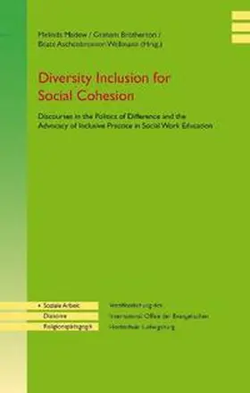 Madew / Brotherton / Aschenbrenner-Wellmann |  Diversity Inclusion for social Cohesion | Buch |  Sack Fachmedien