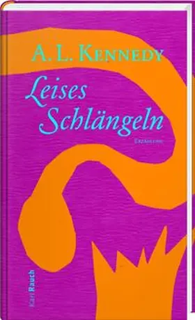 Kennedy |  Leises Schlängeln | Buch |  Sack Fachmedien
