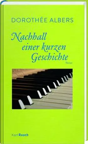 Albers |  Nachhall einer kurzen Geschichte | Buch |  Sack Fachmedien