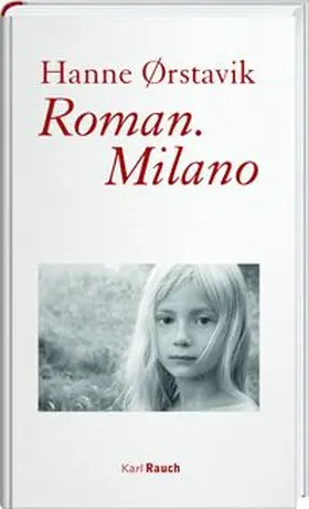 Ørstavik |  Roman. Milano | Buch |  Sack Fachmedien