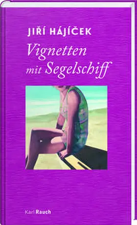 Hájícek / Hájícek |  Vignetten mit Segelschiff | Buch |  Sack Fachmedien