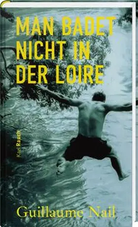 Nail |  Man badet nicht in der Loire | Buch |  Sack Fachmedien