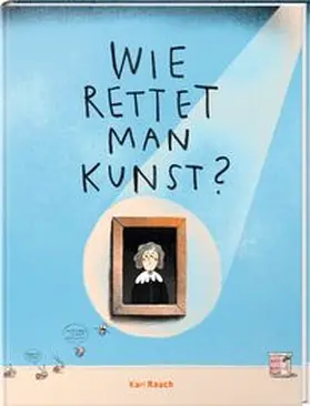 Meyer / Wulff |  Wie rettet man Kunst? | Buch |  Sack Fachmedien