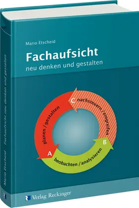 Etscheid |  Fachaufsicht neu denken und gestalten | Buch |  Sack Fachmedien