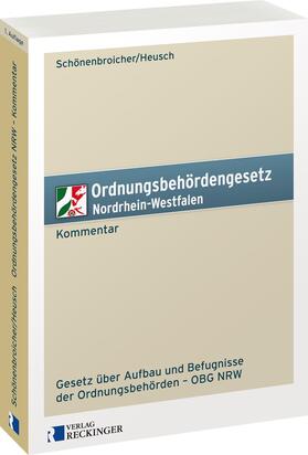 Schönenbroicher / Heusch | Ordnungsbehördengesetz Nordrhein-Westfalen - Kommentar | Buch | sack.de