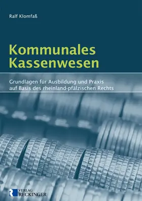 Klomfaß | Kommunales Kassenwesen | Buch | 978-3-7922-0096-4 | sack.de