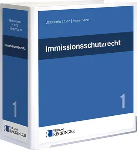 Boisserée / Oels / Hansmann | Immissionsschutzrecht | Loseblattwerk | sack.de