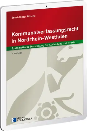 Bösche |  Kommunalverfassungsrecht in Nordrhein-Westfalen – Digital | Datenbank |  Sack Fachmedien