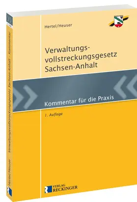 Hertel / Heuser |  Verwaltungsvollstreckungsgesetz Sachsen-Anhalt | Buch |  Sack Fachmedien