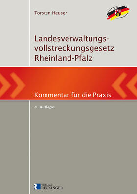 Heuser | Landesverwaltungsvollstreckungsgesetz Rheinland-Pfalz | Buch | 978-3-7922-0185-5 | sack.de