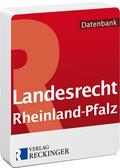  Landesrecht Rheinland-Pfalz – Digital | Datenbank |  Sack Fachmedien
