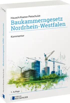 Heusch / Kaster / Petschulat |  Baukammerngesetz Nordrhein-Westfalen | Buch |  Sack Fachmedien
