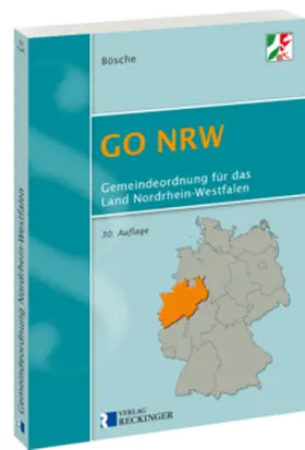 Bösche | Gemeindeordnung für das Land Nordrhein-Westfalen (GO NRW) | Buch | 978-3-7922-0425-2 | www.sack.de