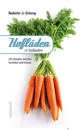 Hodeige |  Hofläden in Südbaden | Buch |  Sack Fachmedien