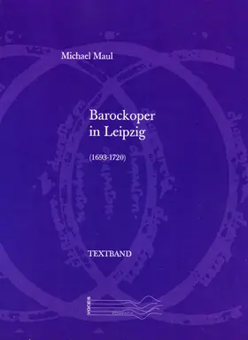 Maul |  Barockoper in Leipzig (1693-1720) | Buch |  Sack Fachmedien