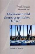 Brandstetter / Hofmann / Maar |  Notationen und choreographisches Denken | Buch |  Sack Fachmedien