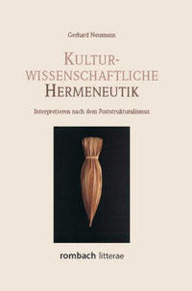 Neumann | Kulturwissenschaftliche Hermeneutik | Buch | 978-3-7930-9774-7 | sack.de